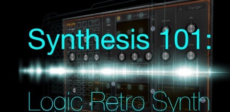 SkillShare Synthesis 101 Logic Retro Synth TUTORiAL